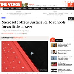 Microsoft offers Surface RT to schools for as little as $199