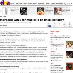 Microsoft Win 8 for mobile to be unveiled today - Money