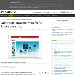 Microsoft lanza una versión de Office para iPad