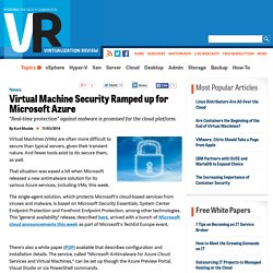 Virtual Machine Security Ramped up for Microsoft Azure