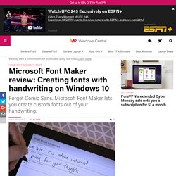 Microsoft Font Maker [Windows 10 Review]: Handwritten custom fonts