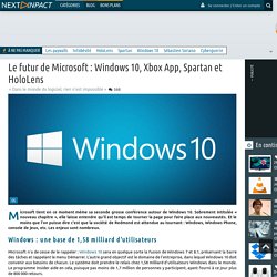 Le futur de Microsoft : Windows 10, Xbox App, Spartan et HoloLens