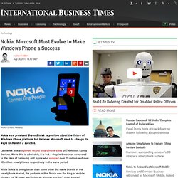 Nokia: Microsoft Must Evolve to Make Windows Phone a Success