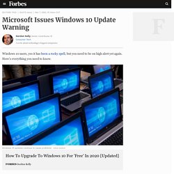 Microsoft Issues Windows 10 Update Warning