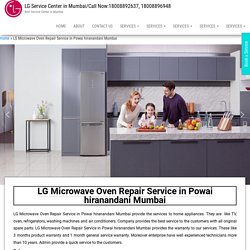 LG Microwave Oven Repair Service in Powai hiranandani Mumbai