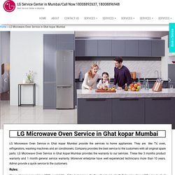 LG Microwave Oven Service in Ghat kopar Mumbai