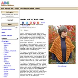 Midas Touch Cable Shawl