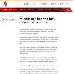 Middle-age hearing loss linked to dementia