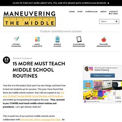 15 More Must Teach Middle School Routines - Maneuvering the Middle