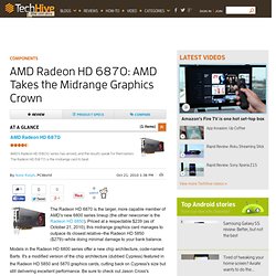 AMD Radeon HD 6870 Graphics Card Review