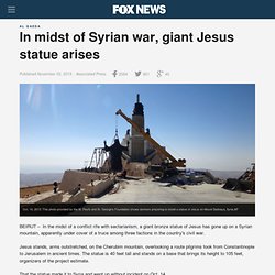 In midst of Syrian war, giant Jesus statue arises