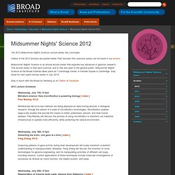 Midsummer Nights' Science 2012