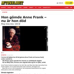 Miep Gies gömde Anne Frank – nu är hon död