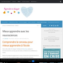 4 choses à retenir sur le cerveau pour apprendre à l'école