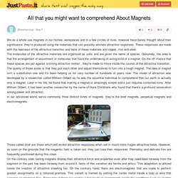 All that you might want to comprehend About Magnets