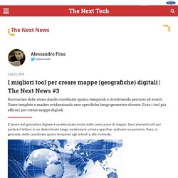 I migliori tool per creare mappe (geografiche) digitali