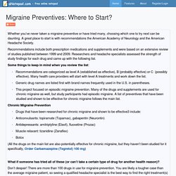 Migraine Preventives: Where to Start?