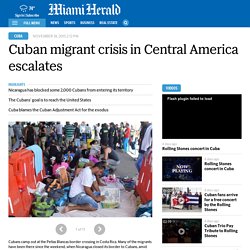 Cuban migrant crisis in Central America escalates