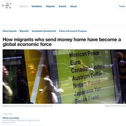 How migrants who send money home have become a global economic force