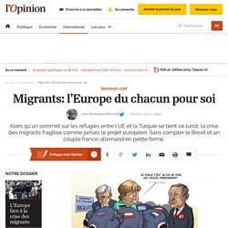Migrants: l’Europe du chacun pour soi
