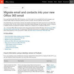 Migrate email and contacts into your new Office 365 email