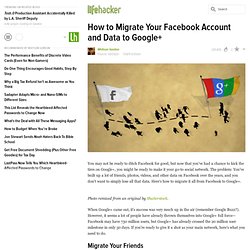 How to Migrate Your Facebook Account and Data to Google+