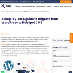 Migrate from WordPress to HubSpot CMS step by step guide