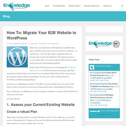 How To: Migrate Your B2B Website to WordPress