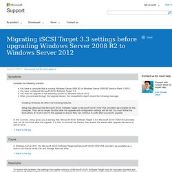 Migrating iSCSI Target 3.3 settings before upgrading Windows Server 2008 R2 to Windows Server 2012