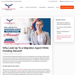 Why Look Up To a Migration Agent While Heading Abroad?
