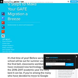 6 Steps to Make Your GAFE Migration a Breeze - BetterCloud Monitor