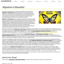 Migration Is Beautiful