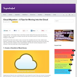 Cloud Migration - 6 Tips for Moving into the Cloud