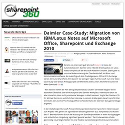 Daimler Case-Study: Migration von IBM/Lotus Notes auf Microsoft Office, Sharepoint und Exchange 2010