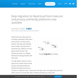 Easy migration to Nextcloud from insecure and privacy-unfriendly platforms now available