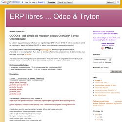 ODOO 8 - test simple de migration depuis OpenERP 7 avec OpenUpgrade
