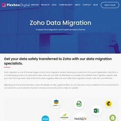 Zoho Migration and Implementation Partner – Flexbox Digital