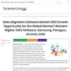 Western Digital, O&O Software, Samsung, Paragon, Acronis, Intel – The Manomet Current