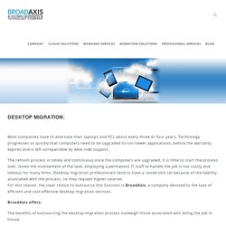 Desktop Migration Solutions Dallas