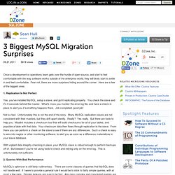3 Biggest MySQL Migration Surprises