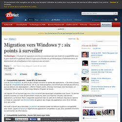 Migration vers Windows 7 : six points