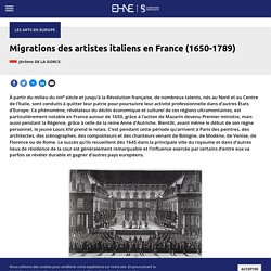 Migrations des artistes italiens en France (1650-1789)