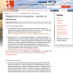 Migrations et migrants : cartes et analyses récentes