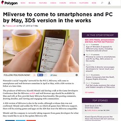 Miiverse to come to smartphones and PC by May, 3DS version in the works