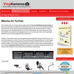 【ᐅᐅ】Mikrofon für YouTube ++ Der perfekte Sound für deinen Kanal ++VLOG Kamera