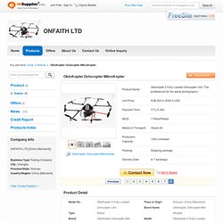 China OktoKopter Octocopter MikroKopter manufacturers - ONFAITH LTD