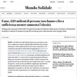 Fame, 820 milioni di persone non hanno cibo a sufficienza mentre aumenta l'obesità