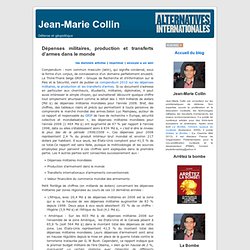 Jean-Marie Collin » Blog Archive » Dépenses militaires, production et transferts d'armes dans le monde