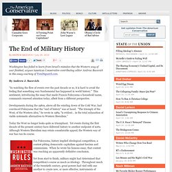 The End of Military History