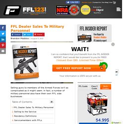 Military FFL Sales - Background check Military FFL Purchases - FFL123